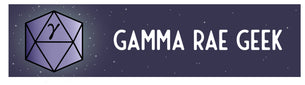 Gamma Rae Geek