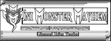 Bases, Mini Monster Mayhem